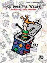 Carol Masson: Pop Goes the Weasel - Piano Trio (1 Piano, 6 Hands)