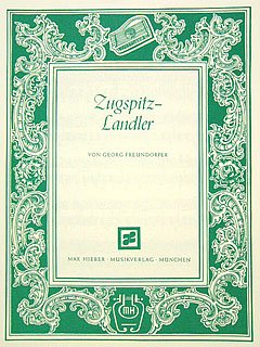G. Freundorfer: Zugspitz Landler