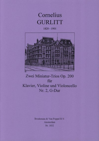C. Gurlitt: 2 Miniatur-Trios G-Dur op. 2, VlVcKlv (KlavpaSt)