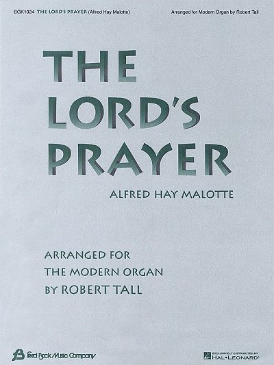 A.H. Malotte: The Lord's Prayer, Org