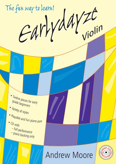 A. Moore: Earlydayze for Violin, Viol
