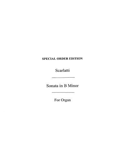 Sonata In B Minor, Org