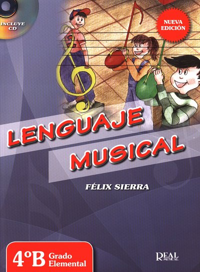 F. Sierra: Lenguaje Musical 4° B (+CD)