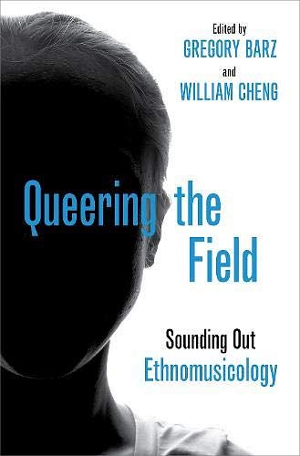 G. Barz: Queering the Field (Bu)