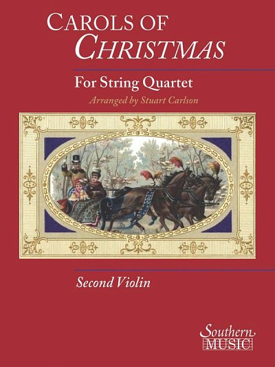 Carols Of Christmas For String Quartet Violin 2, 2VlVaVc