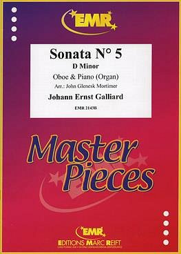 J.E. Galliard: Sonata N° 5 in D minor, ObKlv/Org