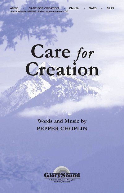 P. Choplin: Care for Creation, GchKlav (Chpa)