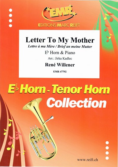 R. Willener: Letter To My Mother, HrnKlav