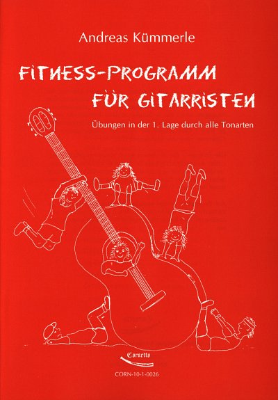 Kuemmerle Andreas: Fitness Programm Fuer Gitarristen