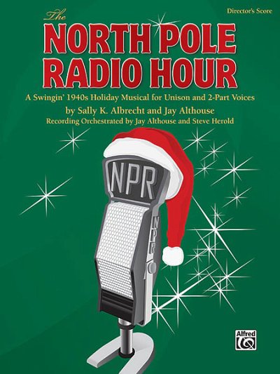 S.K. Albrecht i inni: The North Pole Radio Hour