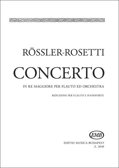 A. Rosetti: Konzert D-Dur, FlOrch (KASt)
