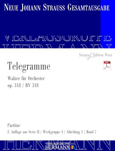 DL: J. Strauß (Sohn): Telegramme, Orch (Part.)