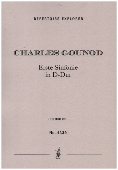 C. Gounod: Sinfonie Nr.1 D-Dur
