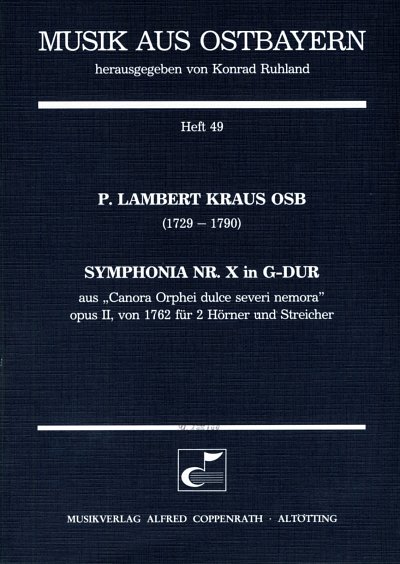 Kraus Lambert P.: Sinfonie 10 G-Dur Op Musik Aus Ostbayern 4