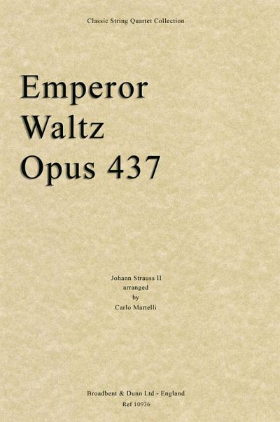 J. Strauß (Sohn): Emperor Waltz, Opus 437, 2VlVaVc (Part.)