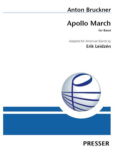 A. Bruckner: Apollo March, Blaso (Dirst)
