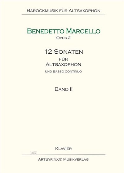 B. Marcello: 12 Sonaten für Altsaxophon und Klavier op. 2/2