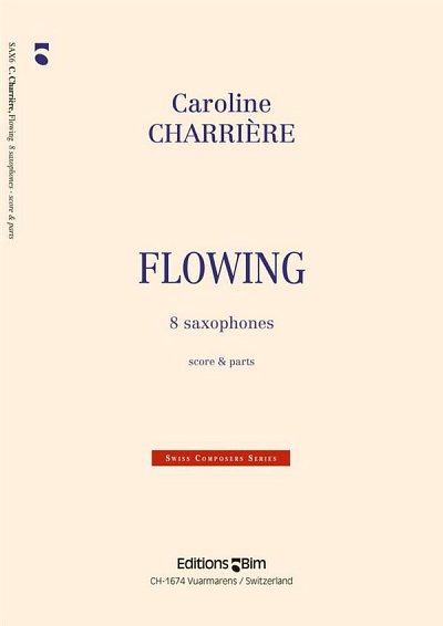C. Charrière: Flowing