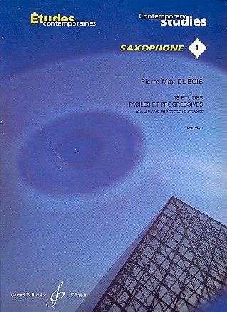 P.-M. Dubois: 48 Easy And Progressive Studies - Volume , Sax