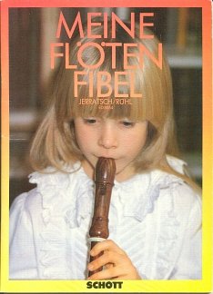 J.G./.R. Herbert: Meine Flötenfibel  (Schülh)