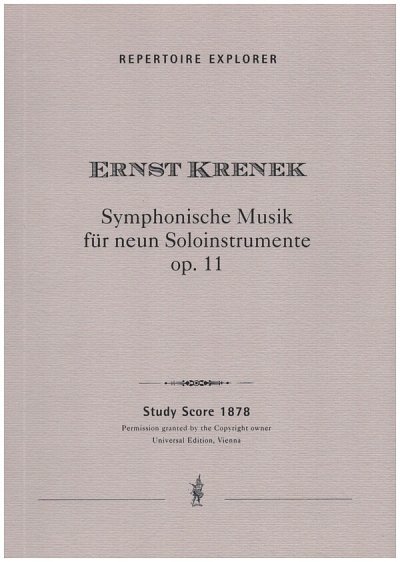 E. Krenek: Symphonische Musik für neun Soloi, Kamens (Part.)