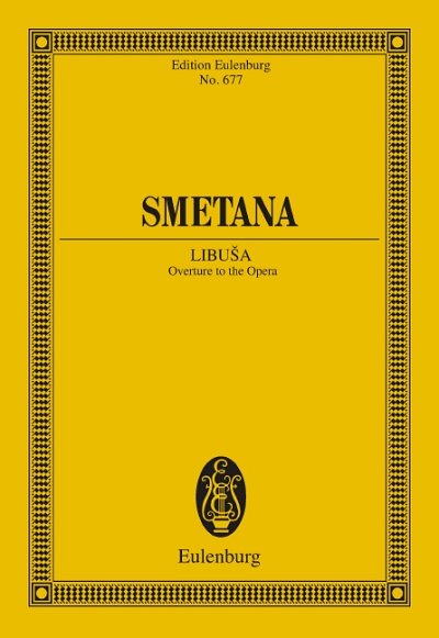 DL: B. Smetana: Libu_a, Orch (Stp)