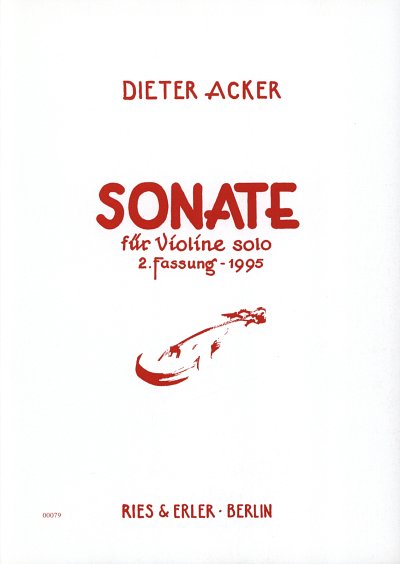D. Acker: Sonate Fuer Violine Solo