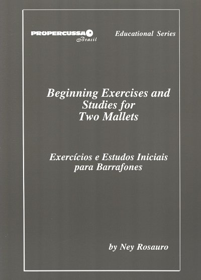 N. Rosauro: Beginning Exercises & Studies For Two Mallets