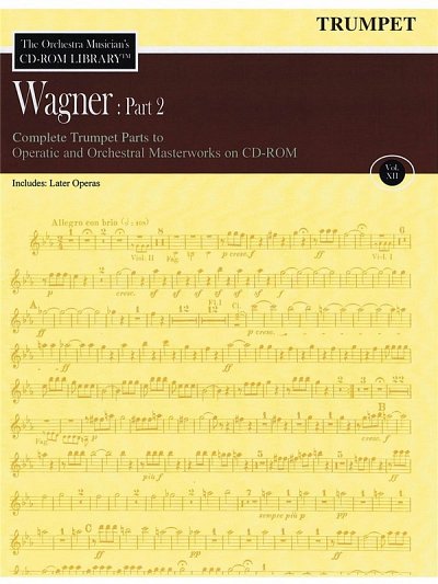 R. Wagner: Wagner: Part 2 - Volume 12, Trp (CD-ROM)