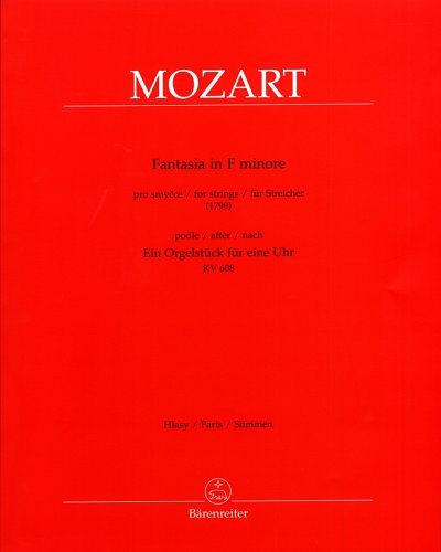 W.A. Mozart: Fantasia in F minore, Stro (Stsatz)