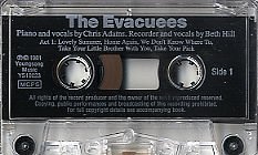 The Evacuees Cassette