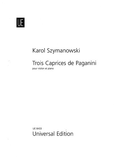 Szymanowsky: 3 Caprices de Paganini op. 40