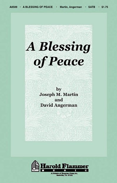 D. Angerman: A Blessing of Peace, GchKlav (Chpa)