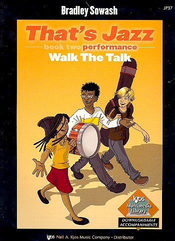 That's Jazz Book Two - Walk The Talk, Klav