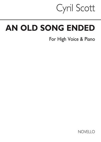 C. Scott: An Old Song Ended-high Voice/Piano (Key-f)