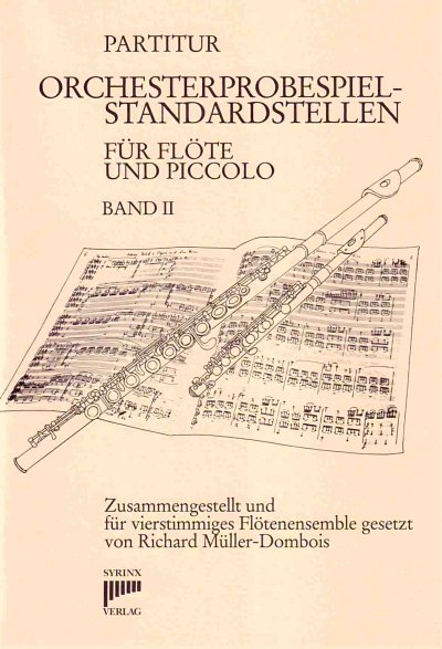 Orchesterprobespiel Standardstellen 2, 4Fl (Pa+St)