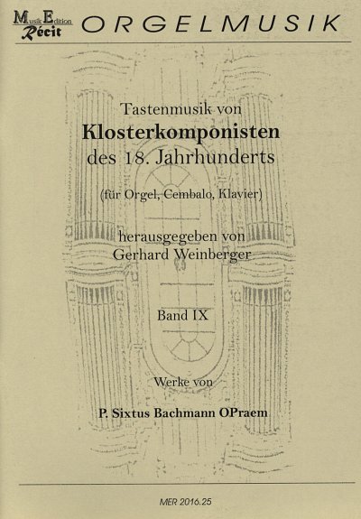 G. Weinberger: Tastenmusik von Klosterkomponisten des 1, Org