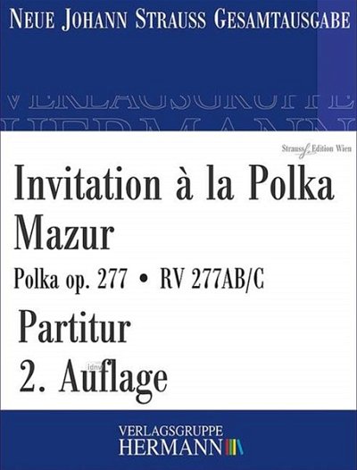 J. Strauß (Sohn): Invitation à la Polka Mazur op, Sinfo (Pa)