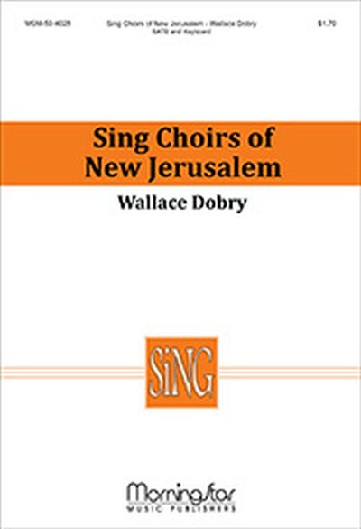 Sing Choirs of New Jerusalem (Chpa)