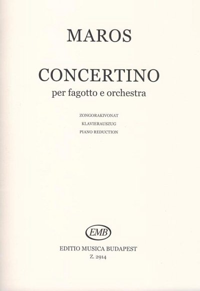 R. Maros: Concertino per fagotto e orchestra, FagOrch (KASt)
