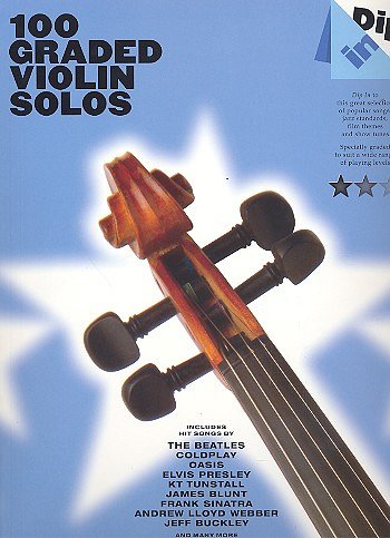 Dip In 100 Graded Violin Solos Vln