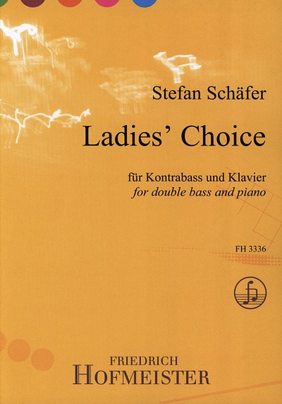 S. Schäfer: Ladies' Choice für Kontrabaß und Klavier
