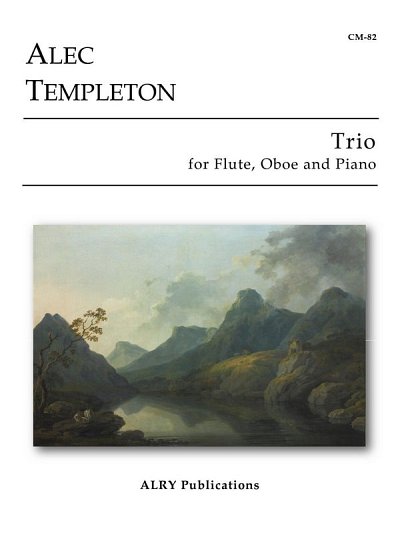 A. Templeton: Trio For Flute, Oboe, and Piano
