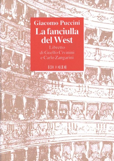 G. Puccini: La Fanciulla del West - Libretto (Txtb)