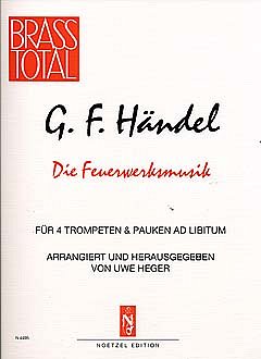 G.F. Haendel: Feuerwerksmusik Hwv 351