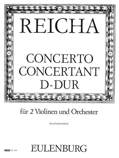 J. Reicha: Concerto concertant D-Dur op. 3, 2VlKlav (KASt)