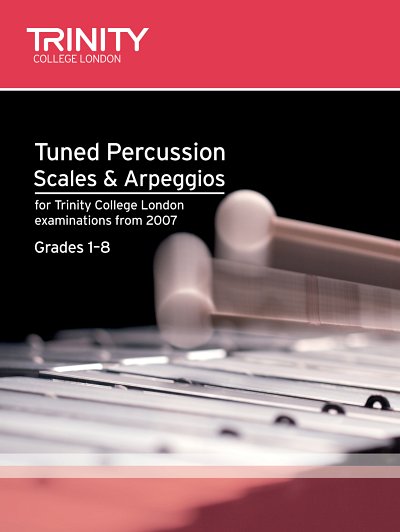 Tuned Percussion - Scales and Arpeggios, Perc