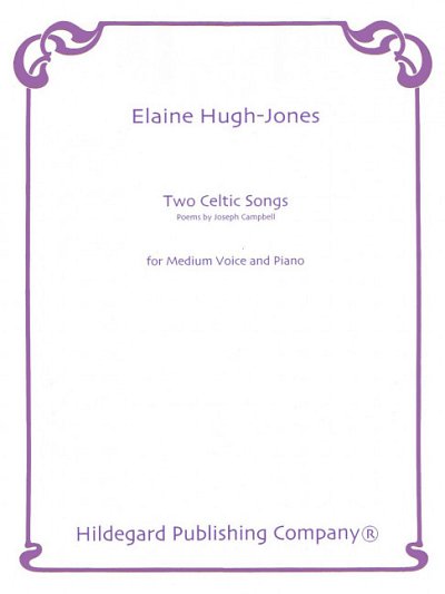 H. Elaine: Two Celtic Songs, GesMKlav