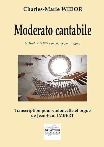 WIDOR Charles-Marie: Moderato cantabile für Violoncello und Orgel