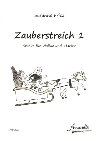 F. Susanne: Zauberstreich Band 1, Violine, Klavier